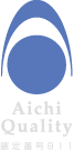 Aichi Quality